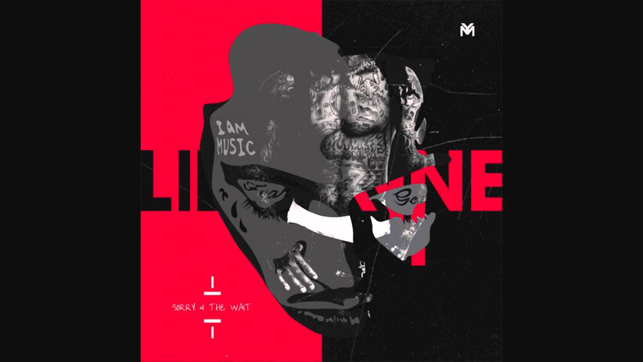 Download lil wayne sorry for the wait album covers